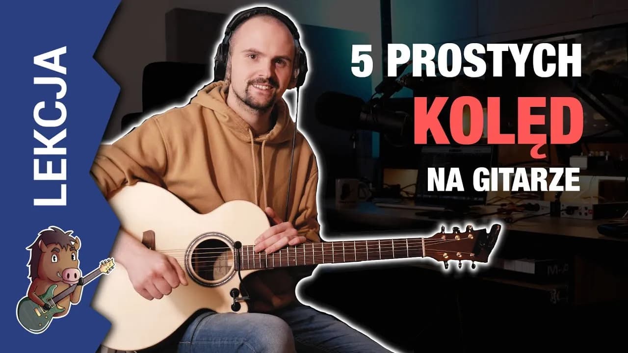 Jak zagrać kolędę na gitarze - proste akordy dla każdego początkującego Jak zagrać kolędę na gitarze - proste akordy dla każdego początkującego